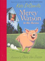 Mercy Watson to the Rescue Mercy Watson to the Rescue