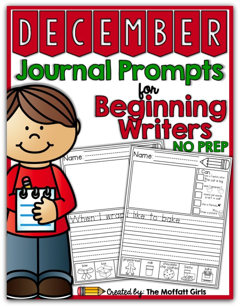 These December NO PREP 20 journal prompts include I Can statements to build writing skills and a picture dictionary to spark the imagination. Perfect for beginning writers.